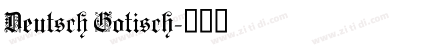 Deutsch Gotisch字体转换